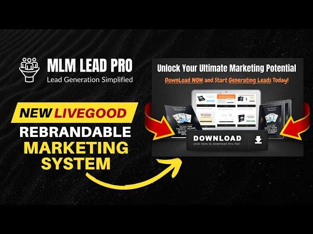 Introducing MLM Lead Pro: Your Ultimate Rebrandable Marketing System for LiveGood