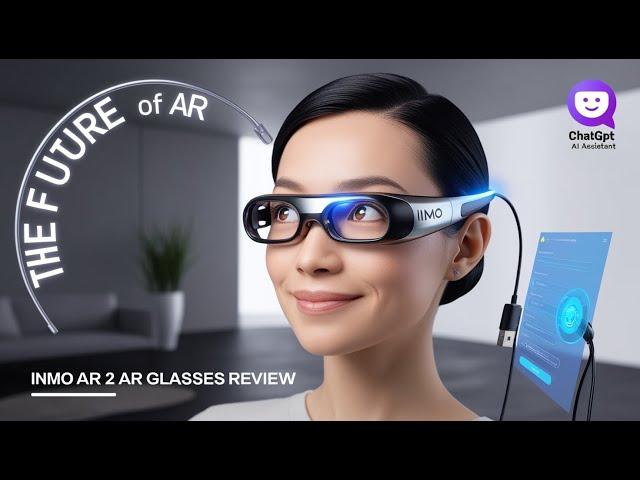 INMO Air 2 AR Glasses Review | Smartest AR Glasses with ChatGPT AI