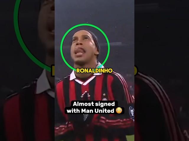 Man United ALMOST Signed Ronaldinho!