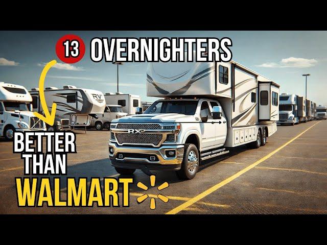 13 RV Overnighters That Surpass Walmart (RV LIFE)