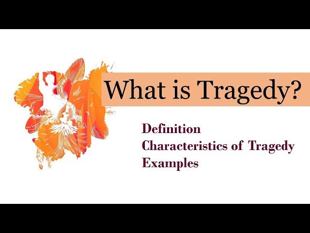 What is Tragedy in English Literature?