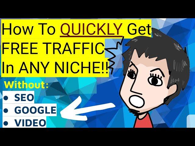 How To Get Free Blog Traffic Fast Without SEO Or Content Writing (2020 Method!)