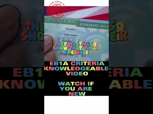 EB1A GREEN CARD | EB1A VISA | EB1A CRITERIA | SHORTS | KNOWLEDGE | USA | EMPLOYMENT BASED | US | EB1