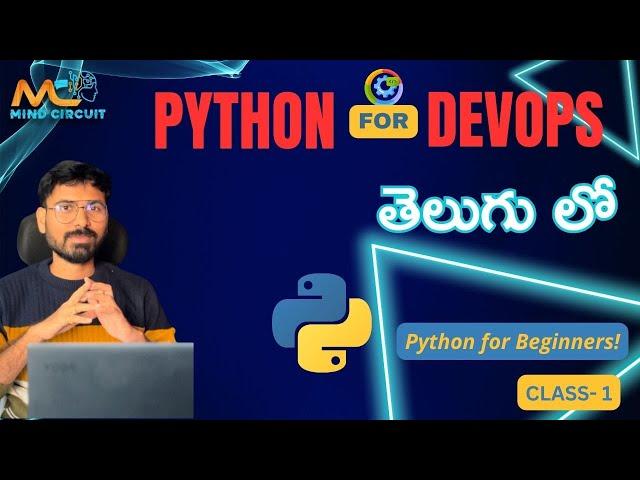 PYTHON FOR DEVOPS - SESSION -1 || PYTHON FOR BEGINNERS || AWS DevOps in Telugu