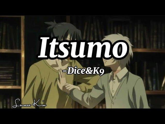 Itsumo -Dice&K9 (Lyrics) |Mhark Sullano