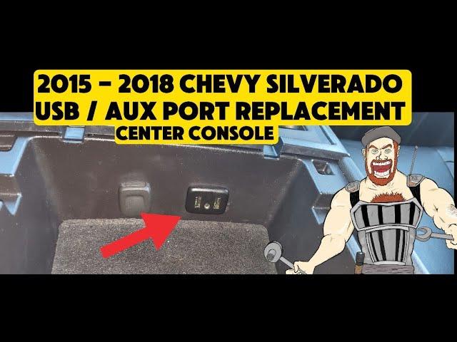 2015 - 2018 CHEVY SILVERADO USB PORT _ AUX AUXILLARY INPUT JACK REPLACEMENT TUTORIAL