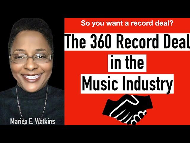 The 360 Record Deal in the Music Industry