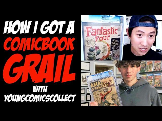 How I Got a COMICBOOK GRAIL and How YOU Can Too! with YoungComicsCollect