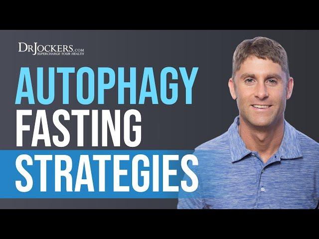 Autophagy Fasting Strategies for Deep Cellular Healing