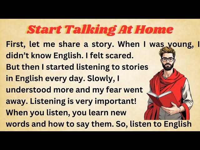 Start Talking At Home || Graded Reader || Improve Your English || Listen And Practice || learn Engli