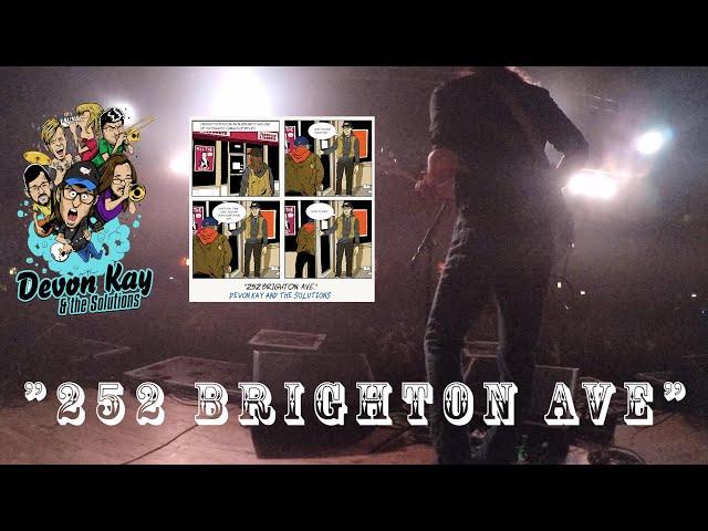 Devon Kay & the Solutions - 252 Brighton Ave (Official Video)