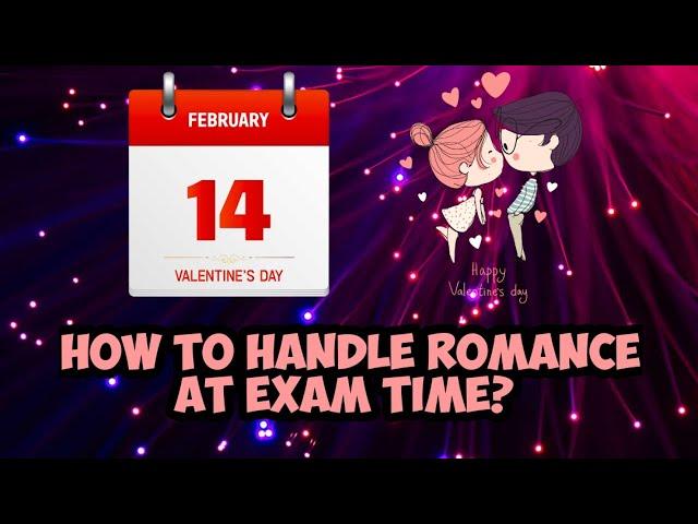 A boy/girl proposes to you before Board Exams. What would you do? | CBSE | ICSE | Valentine's Day