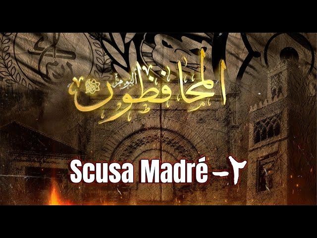 Scusa Madré -ألبوم المحافظون -٢