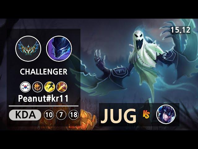 롤 챌린저 정글 녹턴 " Peanut#kr11 " | Patch 15.12