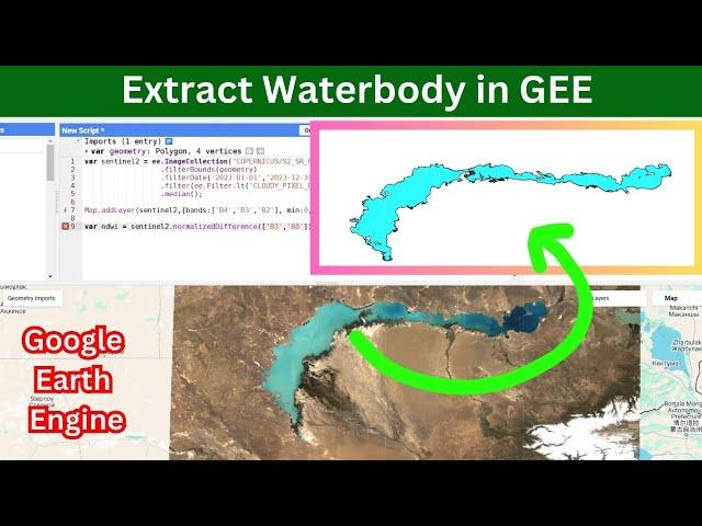 Extract and Download Water Bodies Using Google Earth Engine | Step-by-Step Guide