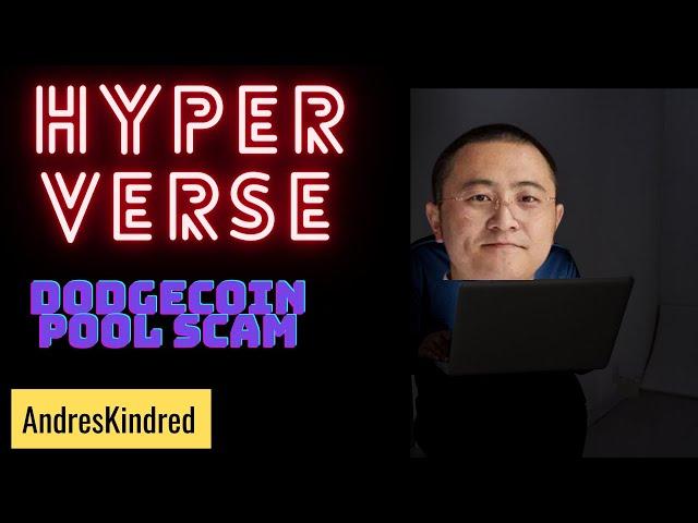 HYPERVERSE DODGECOIN POOL SCAM REVEALED