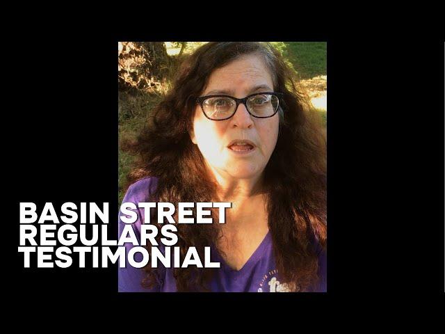 Basin Street Regulars Testimonial