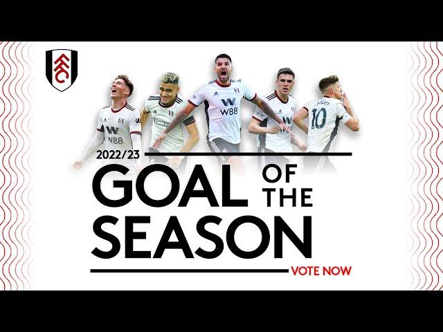 Fulham Goal Of The Season | 2022/23