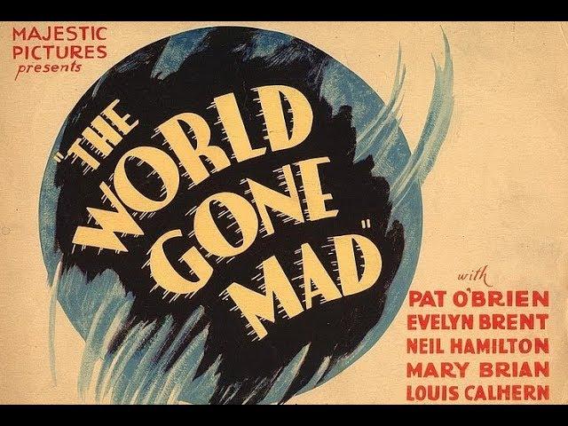 The World Gone Mad -  Pat O'Brien (1933) / Full Movie