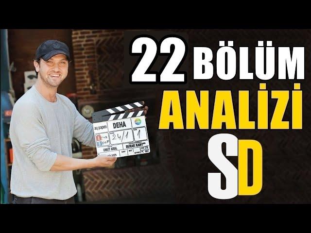 Deha 22. Bölüm ANALİZİ!