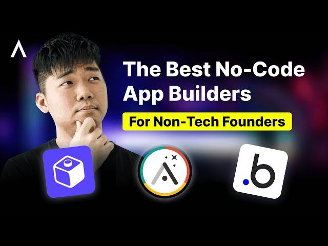 Best No Code App Builders I Recommend For Non-Tech Founders (2025)