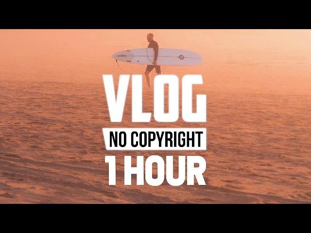 Ikson - Think U Know (Vlog No Copyright Music) - [1 Hour]