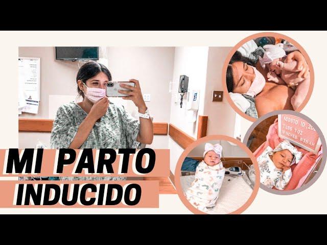 MI PARTO INDUCIDO CON EPIDURAL | PARTO EN TIEMPOS DE PANDEMIA 