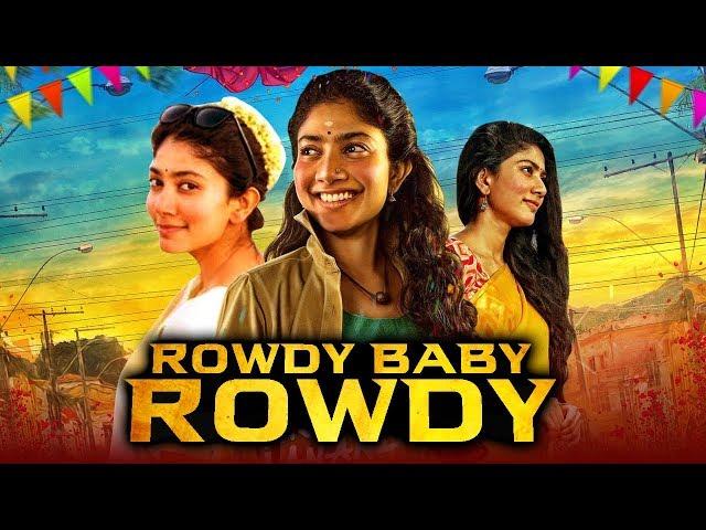 Rowdy Baby Rowdy Hindi Dubbed 2019 | Hindi Dubbed Movies 2019 Full Movie