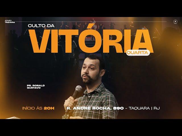 Culto da Vitória | Pr. Ronald Gustavo | 30/10/2024