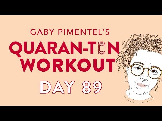 *DAY 89* QUARAN-TIN EXERCISE PLAN | ELDERLY ISOLATION HOME WORKOUT | CORONAVIRUS QUARANTINE