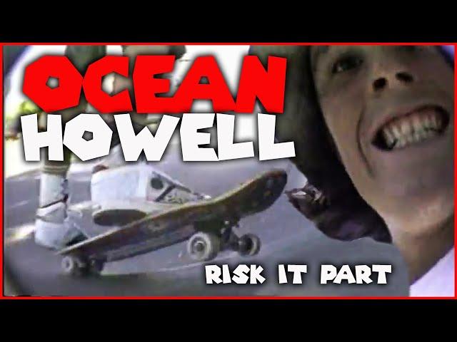 REAL SKATE STORIES: OCEAN HOWELL PART FROM "RISK IT" 1990 Sk8 Tech Street Skateboarding Innovator