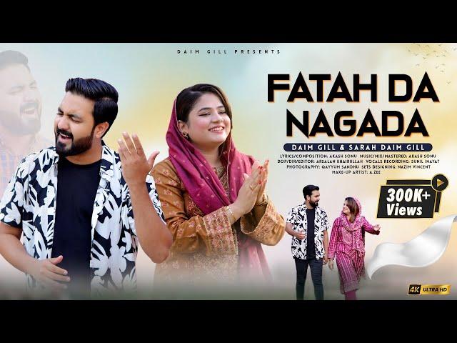 Fatah Da Nagada || Daim Gill & Sarah Daim Gill || Worship Song 2024 || Masihi Geet || 4K