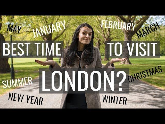 The Best Time of Year to Visit London ️️London Travel Guide | Love and London