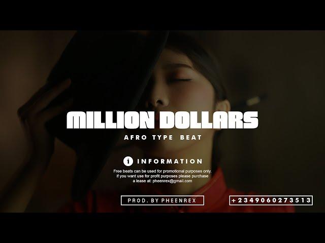 Afrobeat Instrumental 2024 " MILLION DOLLARS " ( Afroswing x Afro pop Type Beat #Pheenrex)