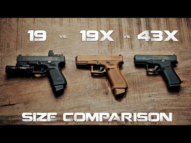 Glock 19 vs 19X vs 43X Size Comparison