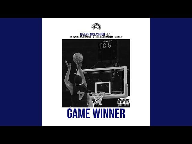 Game Winner (feat. Rio Da Yung Og, AllStar JR, RMC Mike, Louie Ray & AllStar Lee)