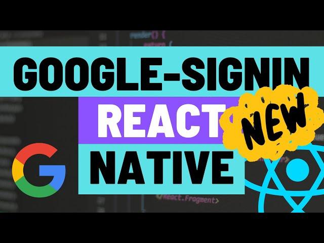 How to Authenticate with Google for Expo React Native Apps using Google-Signin Config Plugin LATEST