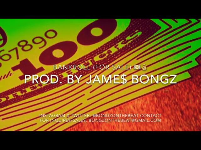 BankRoll (2018 type beat) Prod. By JAME$ BONGZ