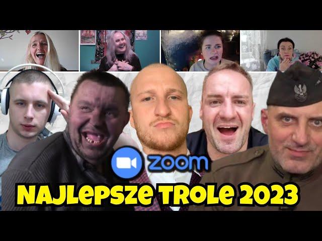 KOMPILACJA NAJLEPSZYCH TROLI NA ZOOMIE 2023