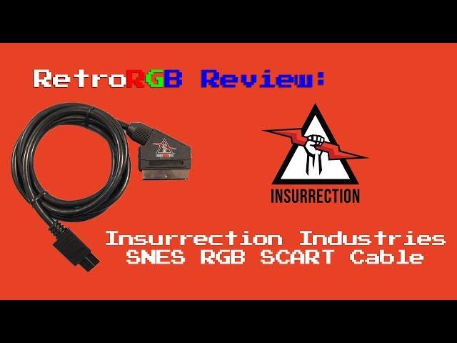 Insurrection Industries SNES RGB SCART Cable Review