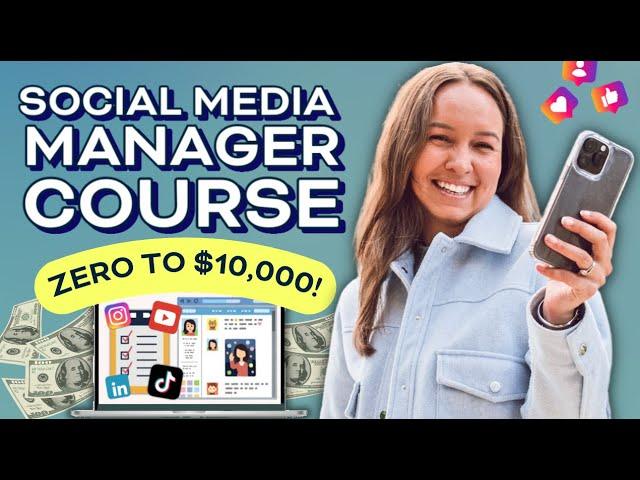 Social Media Management Course for Beginners: From 0 to $10K