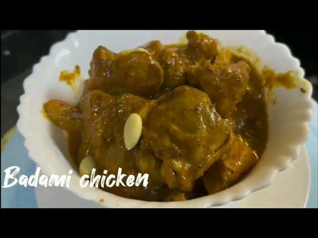 Badami Chicken Recipe | How to make Murgh Badami |Almond chicken