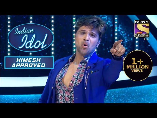 Himesh हो गए Danish के गाने के Fan! | Indian Idol | Himesh Approved