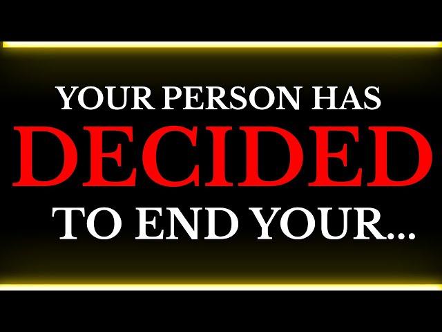 URGENT MESSAGE- "YOUR PERSON HAS DECIDED TO END YOUR...." | Angel Message EP- 273 dm to df