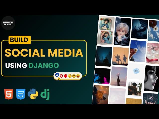 Social Media Website Using Django | Python | Full Stack