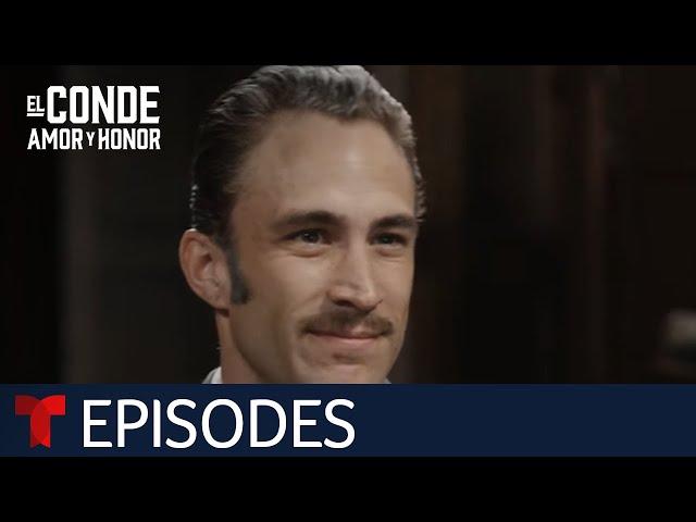 El Conde | Episode 67 | Telemundo English