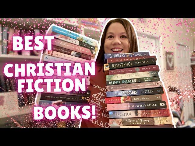 the BEST CHRISTIAN FICTION BOOKS of ALL time! \\ romance, suspense, fantasy, historical - 30+ BOOKS!