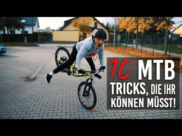 10 MTB TRICKS, DIE IHR KÖNNEN MÜSST!