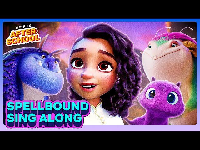 EVERY Song From Spellbound  Karaoke Sing Along | Spellbound | Netflix After School