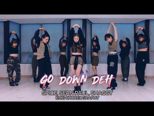 Spice, Sean Paul, Shaggy - Go Down Deh : KUKI Choreography [부산댄스학원/서면댄스학원]